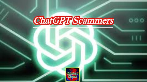 ChatGPT tool could be abused by scammers and hackers