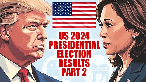 US 2024 PRESIDENTIAL ELECTION RESULTS ALL NIGHT COVERAGE! DONALD TRUMP VS KAMALA HARRIS! Pt 2