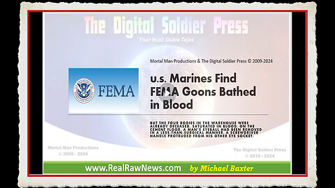 u.s. Marines Find FEMA Goons Bathed in Blood