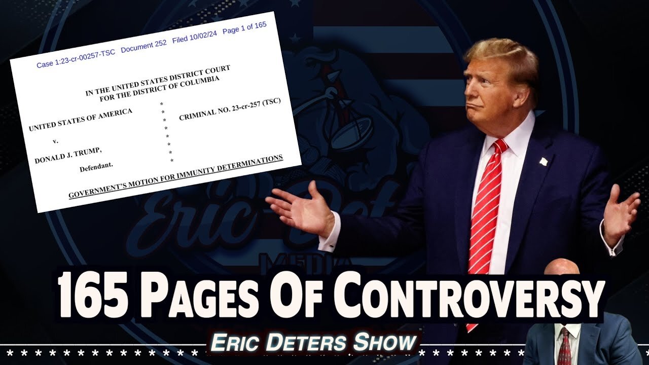 Inside Trump's Legal Struggles: 165 Pages Of Controversy | Eric Deters Show