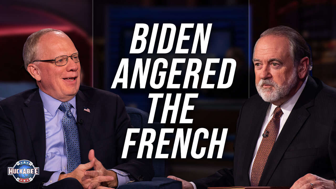Biden’s so Good at Foreign Policy, he ANGERED the FRENCH | Rep John Rose | Huckabee