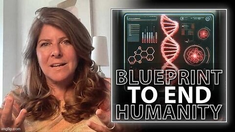 Dr. Naomi Wolf Exposes The Globalist Blueprint To End Humanity (Video)