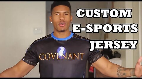 E-SPORTS CUSTOM COVENANT JERSEY SHOWCASE [Low Tier God Reupload]