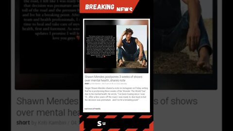 Breaking News: Shawn Mendes postpones 3 weeks of shows over mental health, shares note #shorts #news