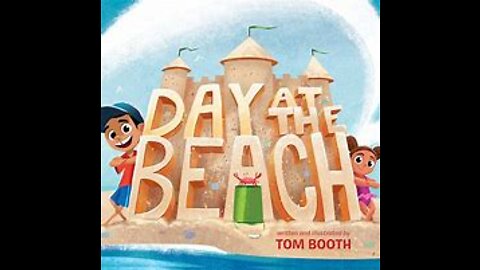 Day At The Beach- Read along story