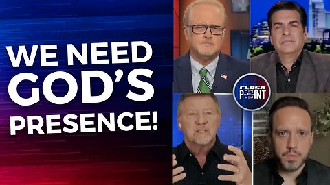 FlashPoint: We Need God's Presence! (2/21/23)