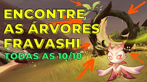 Encontre as Árvores Fravashi | Sumeru - Genshin Impact