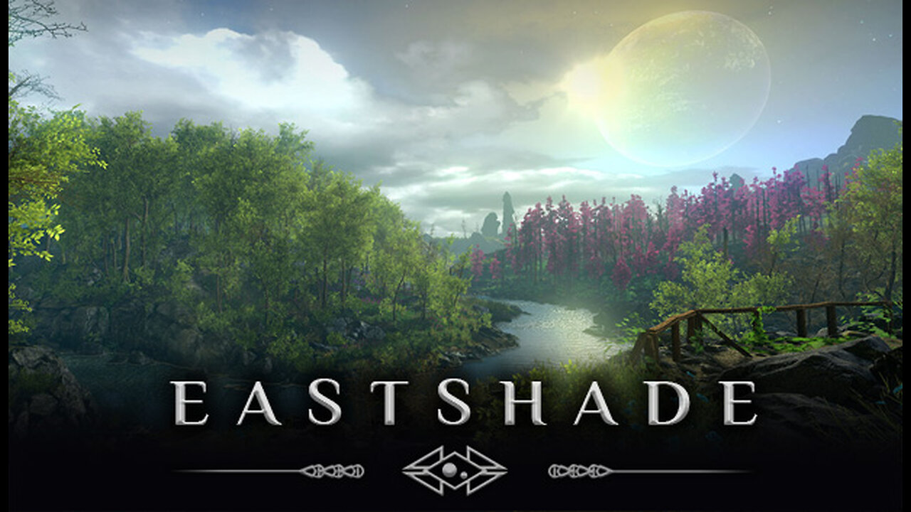 EASTSHADE. Live gameplay & Chat. Part 2.