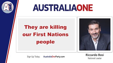 AustraliaOne Party - They are killing our First Nations people