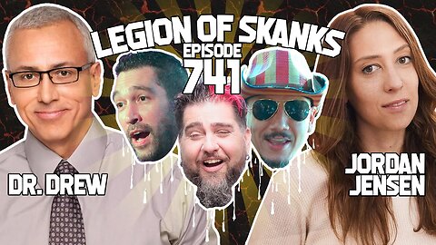 I'm The Doctor Now - Dr. Drew & Jordan Jensen - Legion of Skanks 741