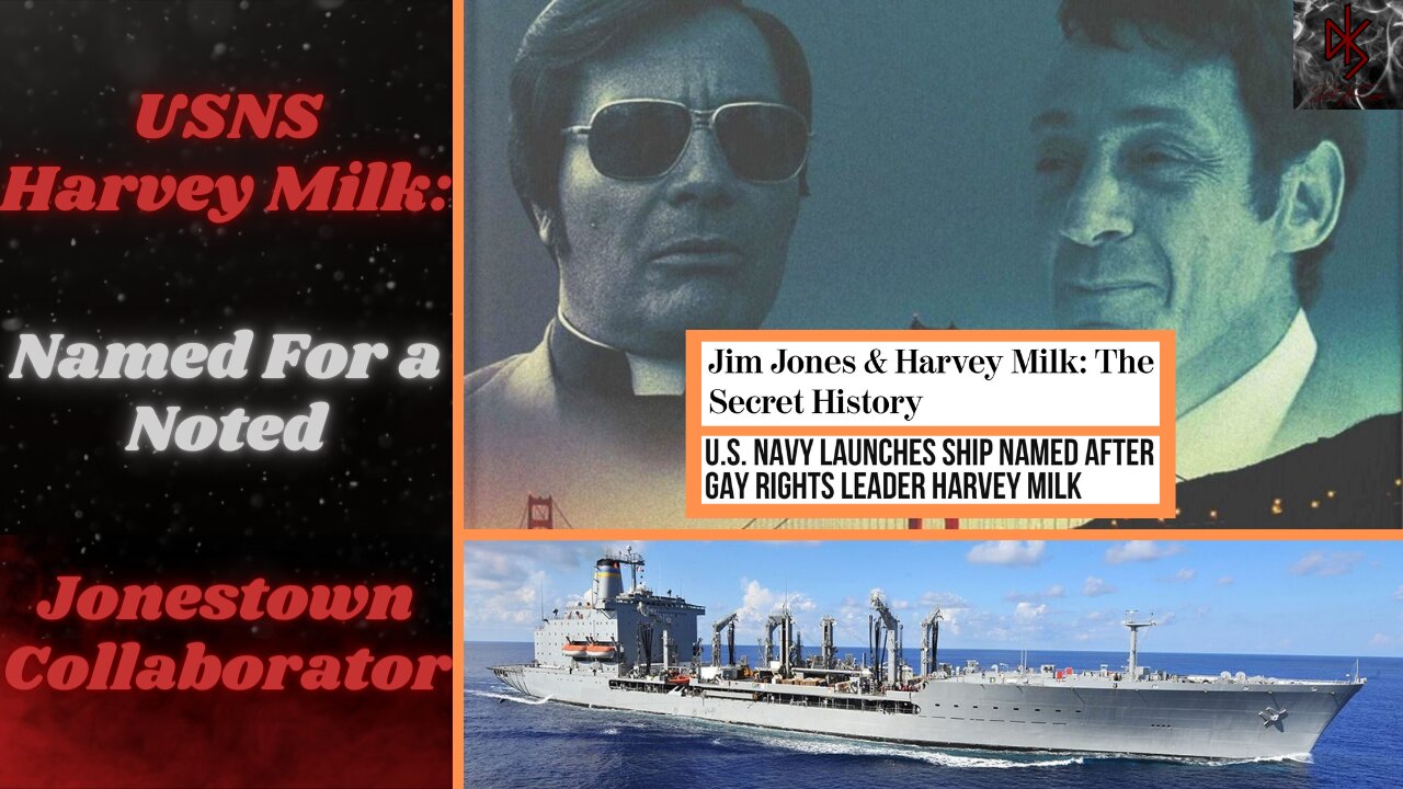 US Navy Names Vessel After Harvey Milk, Noted Jim Jones & Jonestown Sympathiser