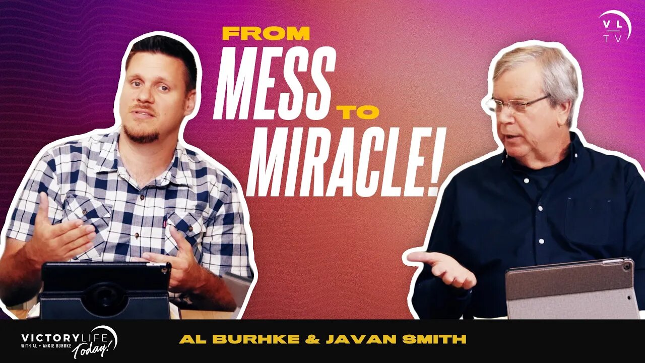 From MESS to MASTERPIECE (feat. Javan Smith) | Victory Life Today