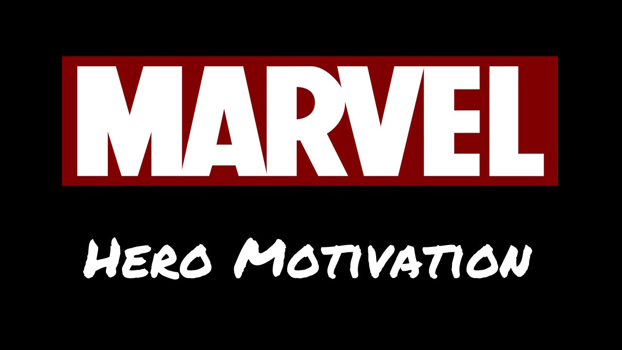 Hero Motivation