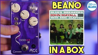 MCG Pedals "Genesis" Blues-Breaker Inspired Pedal of Tones!