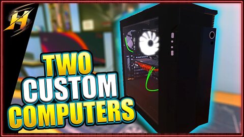 2 Customers 2 Custom PC's | PC building Simulator