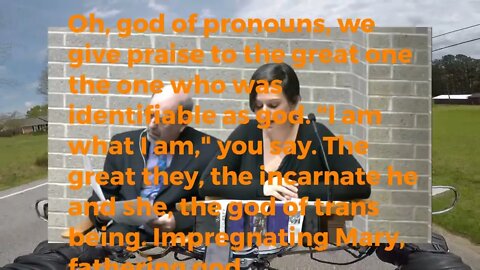 Praying to the "god of Pronouns"