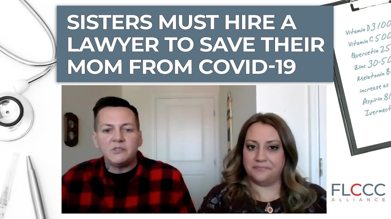 Sisters Hire a Lawyer to SaveTheir Mother from COVID-19