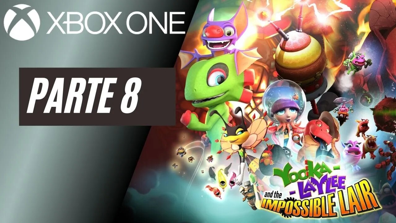 YOOKA-LAYLEE AND THE IMPOSSIBLE LAIR - PARTE 8 (XBOX ONE)