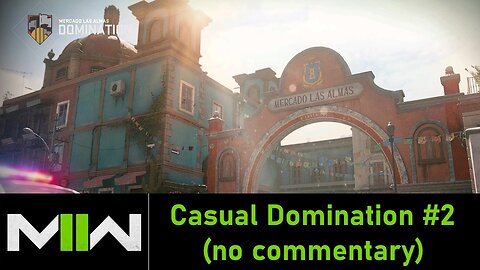 Modern Warfare 2 Casual Domination #2 (no commentary)