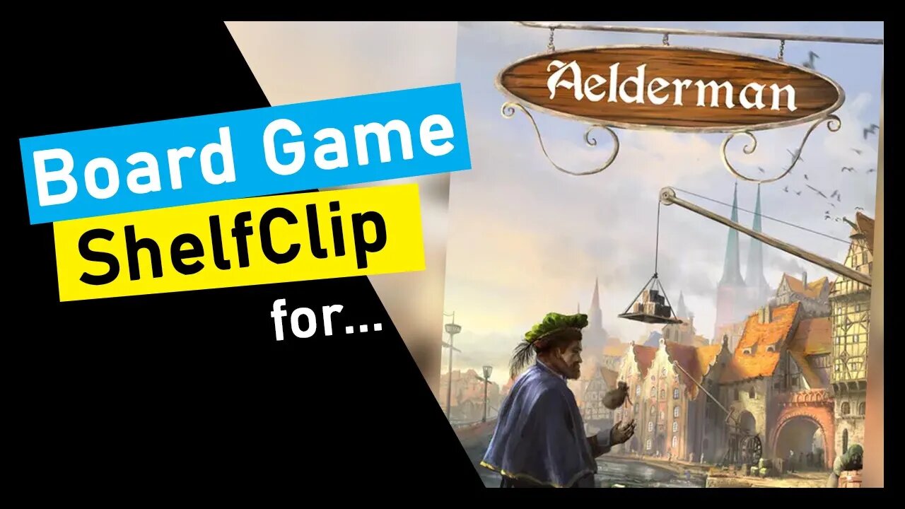 🌱ShelfClips: Aelderman (Short Board Game Preview)