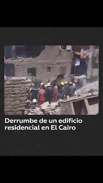 Se derrumba un edificio en El Cairo y deja 9 muertos