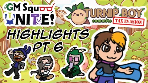 Turnip Boy Commits Tax Evasion Highlights pt6