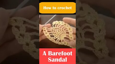 A crochet barefoot sandal #shorts