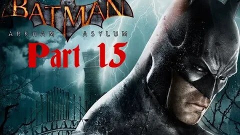 Rescuing Cash (Batman: Arkham Asylum)