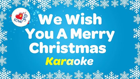 We Wish You a Merry Christmas Karaoke Instrumental