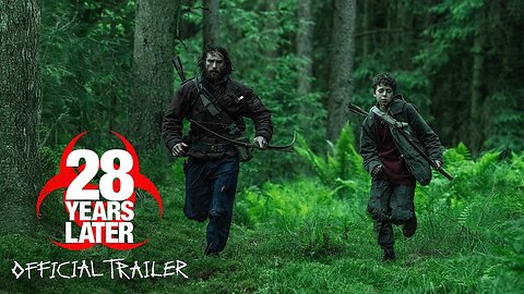 28 Years Later - Official Trailer