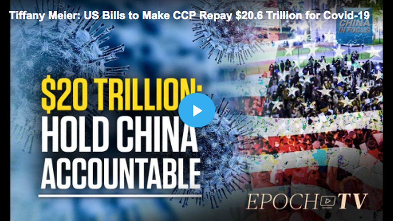 Proposal to make the CCP pay $20.6 trillion in reparations over COVID-19