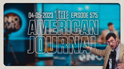 The American Journal - FULL SHOW - 04/05/2023