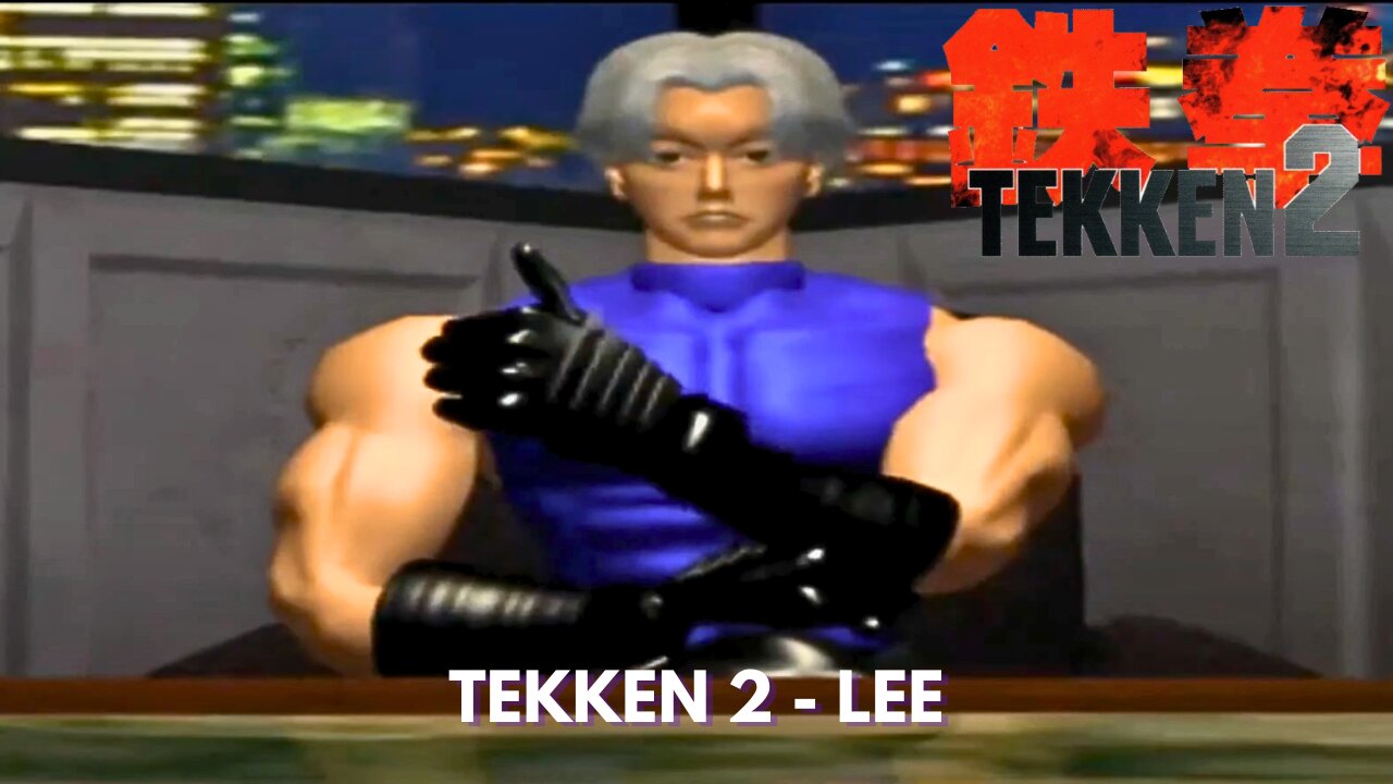 Tekken 2 - Lee