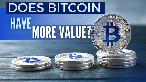 Does BITCOIN have MORE VALUE?!?! #bitcoin