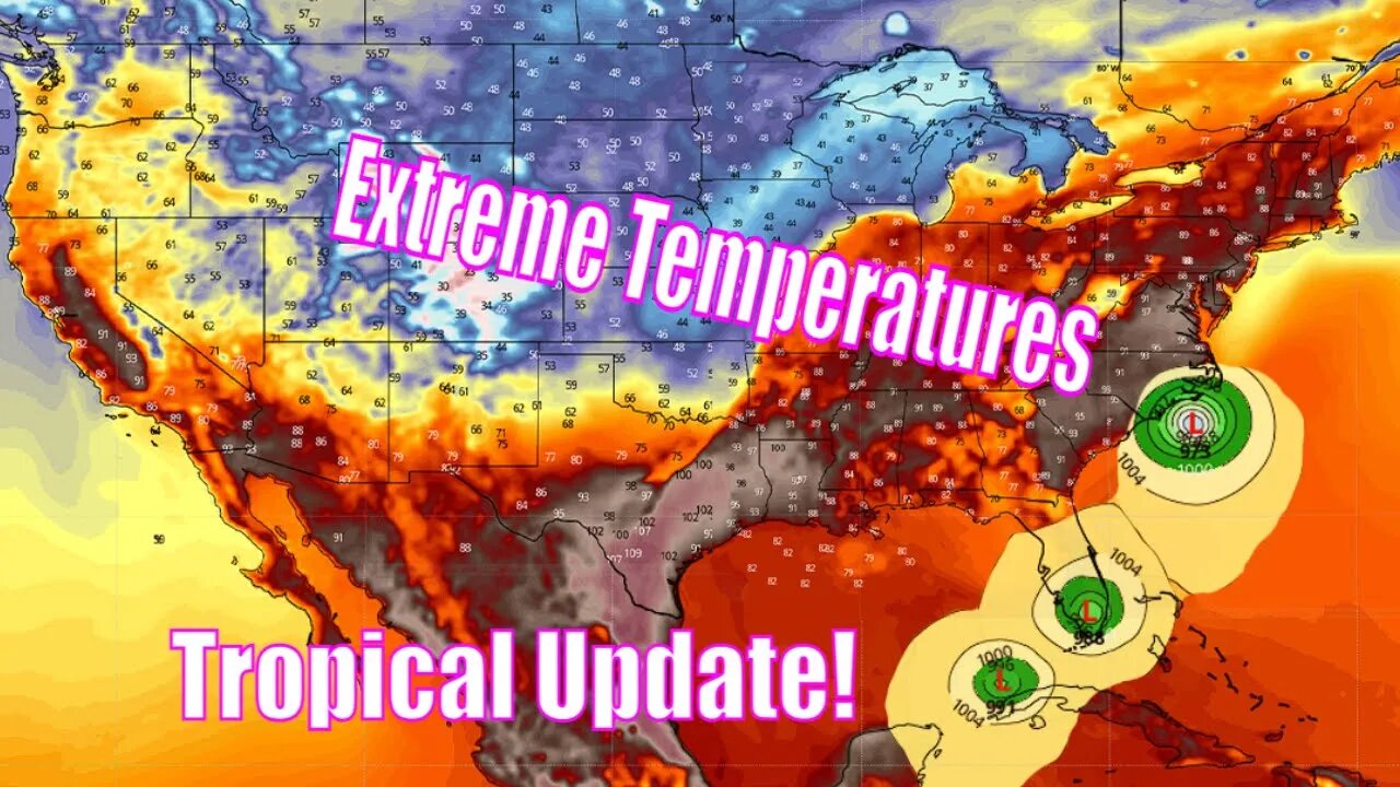 Tropical Update, Extreme Temperatures & Severe Weather - The WeatherMan Plus Weather Channel