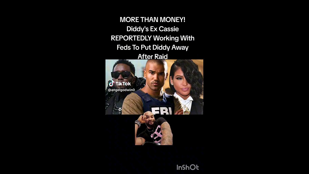 MORE THAN MONEY! Diddy's Ex Cassie EPORTEDLY Working With Feds To Put Diddy Away After Raid