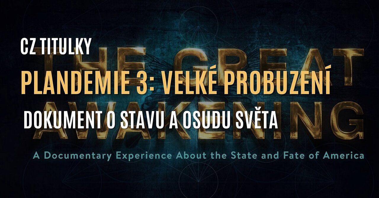 Plandemie 3: Velké probuzení (CZ TITULKY)