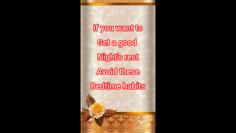 If you want to get a good night's avoid these bedtime habits.