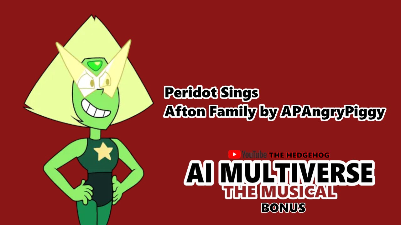 Peridot Sings Afton Family by APAngryPiggy (AI Cover Bonus)