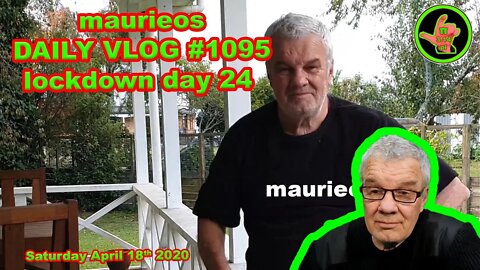 maurieos DAILY VLOG #1095 lockdown day 24