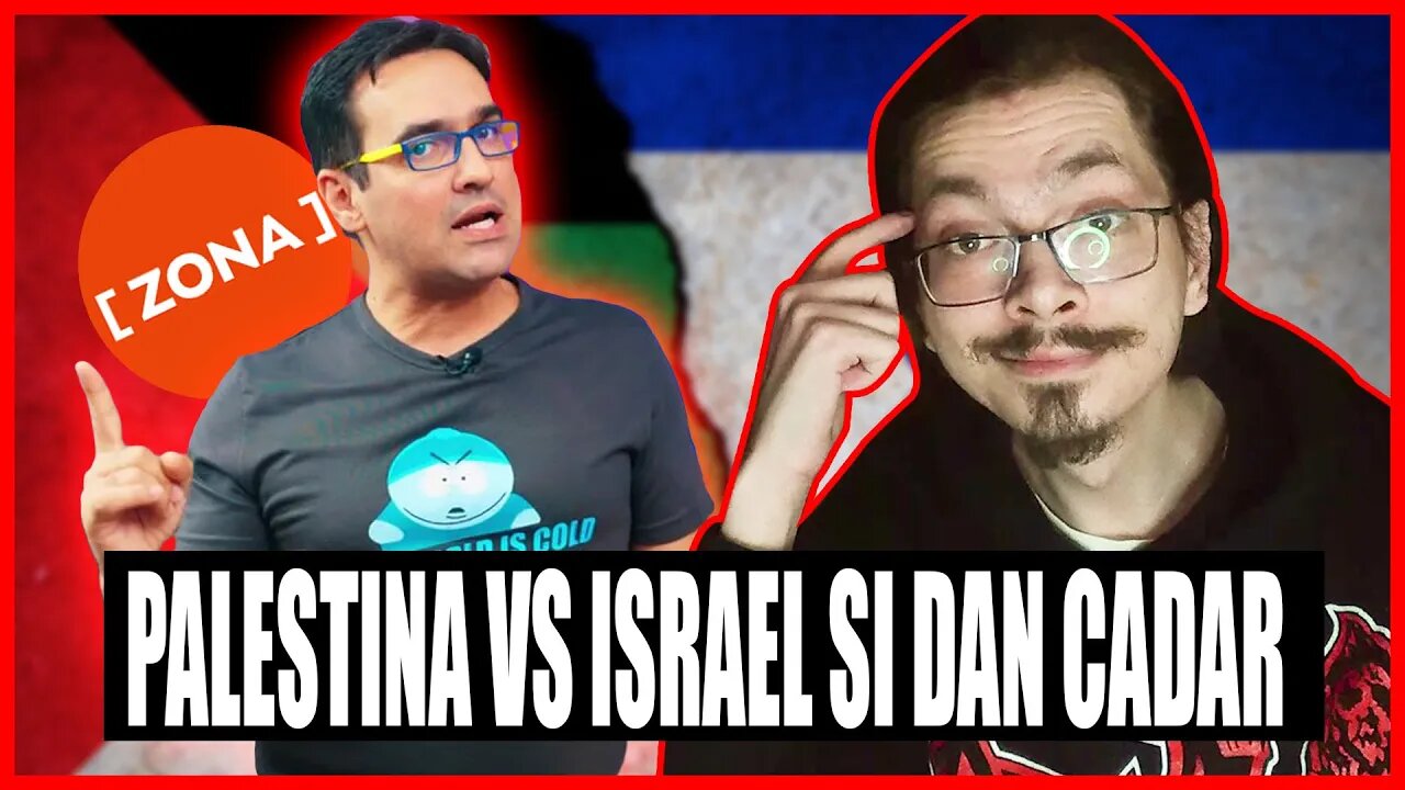 Palestina vs Israel si Dan Cadar | Alex Versiunea Unu