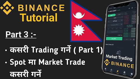 How to Trade on Binance Binance Trading Tutorial Binance Trading Tutorial in Nepali PGNNepal