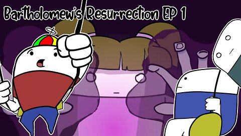 Bartholomew's Resurrection Episode 1 (Animated)