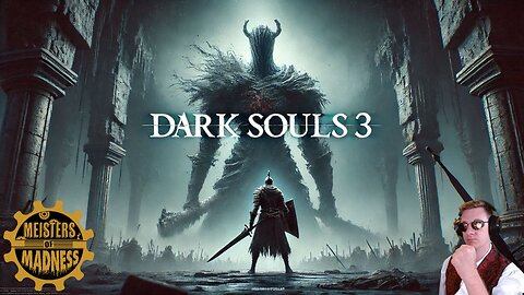 Dark Souls 3 - Challenge Accepted!