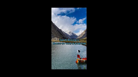 Top 10 beautiful place to visit in Pakistan