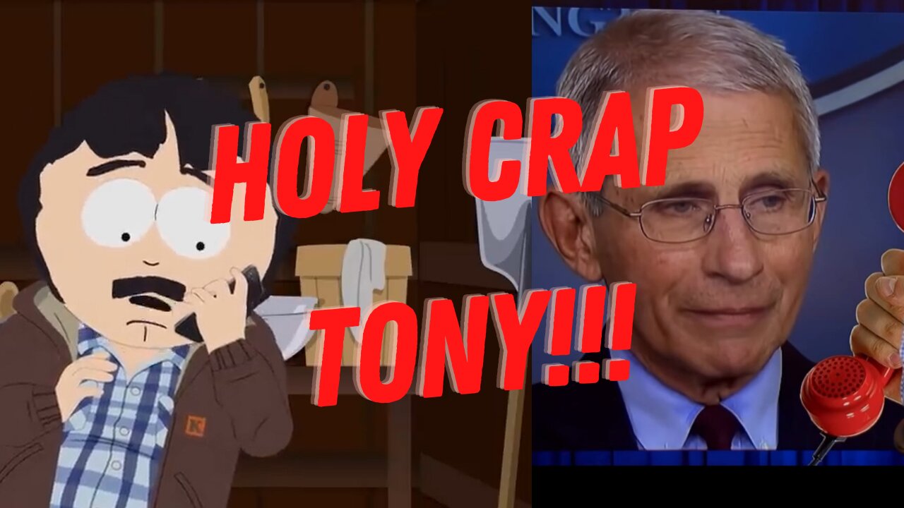 Southpark's Randy exposes Fauci fraud