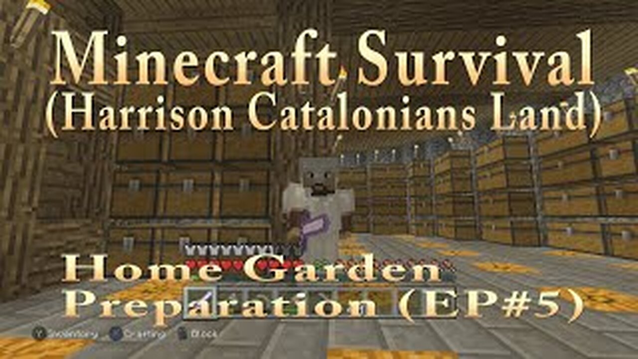 Minecraft Survival (Harrison Catalonians Land) Home Garden Preparation (EP#5)