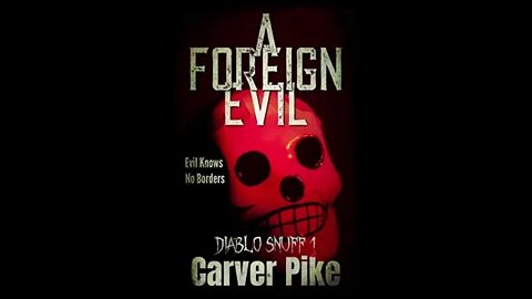 Book Review - Diablo Snuff: A Foreign Evil by ???