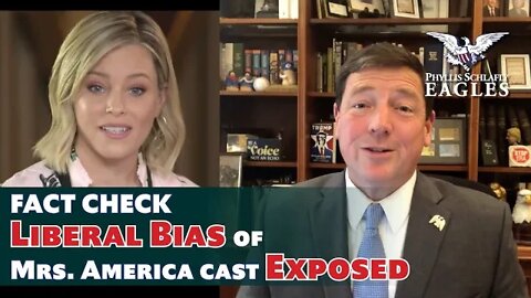 FACT CHECK: Liberal Bias Of Mrs. America Cast Exposed