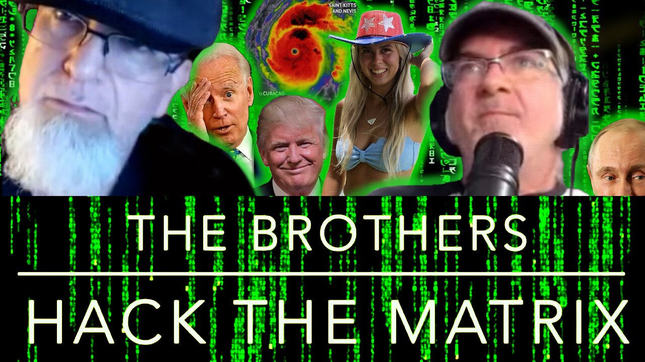 Beryl wreaks havoc, Biden Embarassed, Hawk Tuah girl soars, The Brothers Hack the Matrix Episode 77!